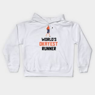 World's Okayest Runner Kids Hoodie